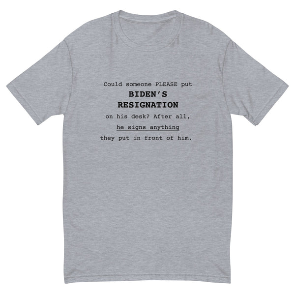 Biden's Resignation (Fitted T-Shirt)