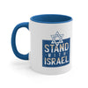 Stand With Israel Accent Coffee Mug (3 Color Choices)