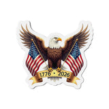 America’s 250th Anniversary “Wings of Freedom” Die-Cut Magnet – 1776–2026 Edition