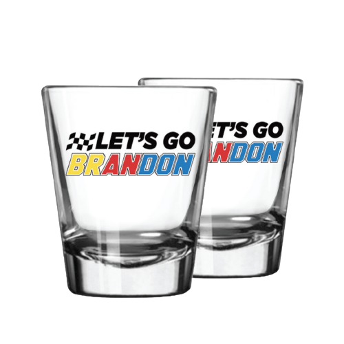 Let's Go Brandon Shot Glass (Made in the USA)