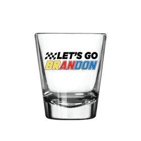 Let's Go Brandon Shot Glass (Made in the USA)