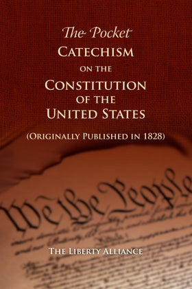 Pocket Catechism on the Constitution Book