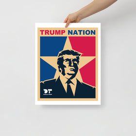 TRUMP NATION (16x20 Poster)