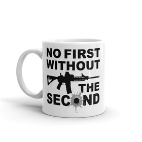 No First Without The Second (Coffee Mug)