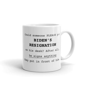 Biden's Resignation (Coffee Mug)