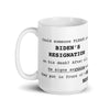 Biden's Resignation (Coffee Mug)